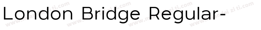 London Bridge Regular字体转换